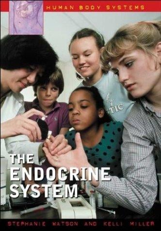 The Endocrine System (Human Body Systems)