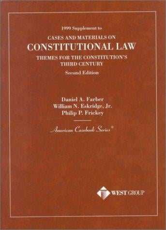 1999 Supplement to Cases and Materials on Constitutional Law