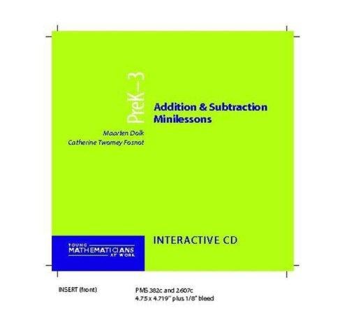 Addition and Subtraction Minilessons, Grades PreK-3 (CD) (Young Mathematicians at Work)