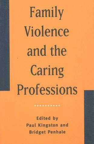 Family violence and the caring professions
