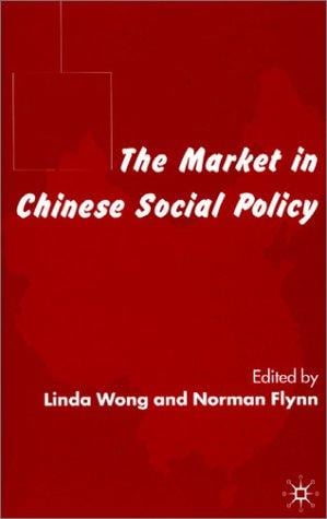 The market in Chinese social policy