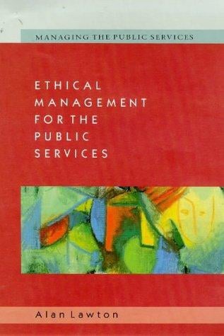 Ethical management for the public services