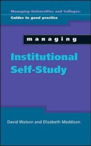Managing institutional self-study