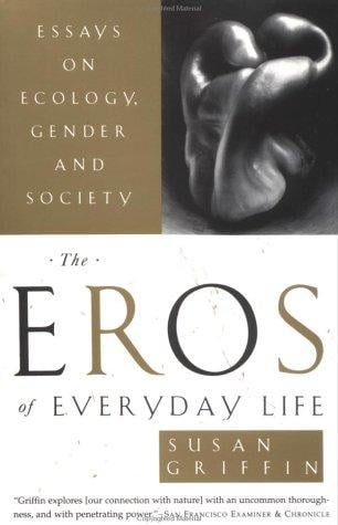 Eros of Everyday Life, The