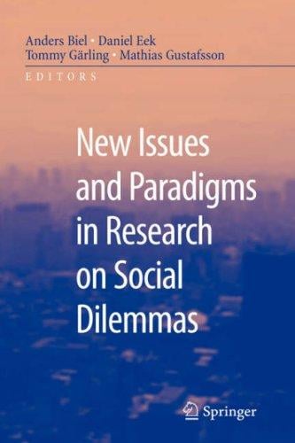 New issues and paradigms in research on social dilemnas