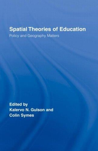 Spatial theories of education