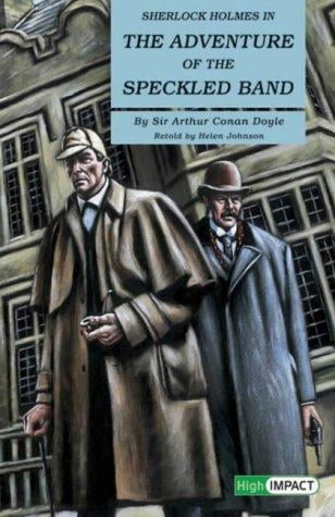 Sherlock Holmes in the Adventure of the Speckled Band [adaptation]