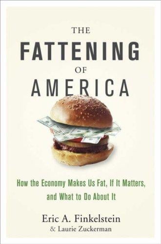 The fattening of America