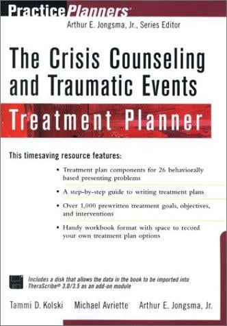 The crisis counseling and traumatic events treatment planner