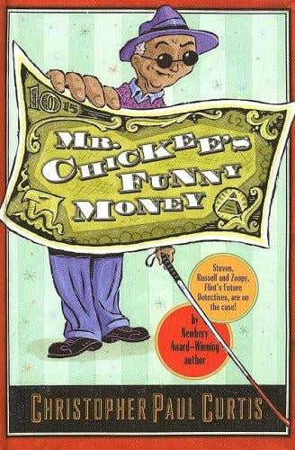 Mr. Chickee's funny money