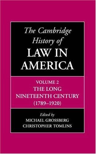 The Cambridge history of law in America