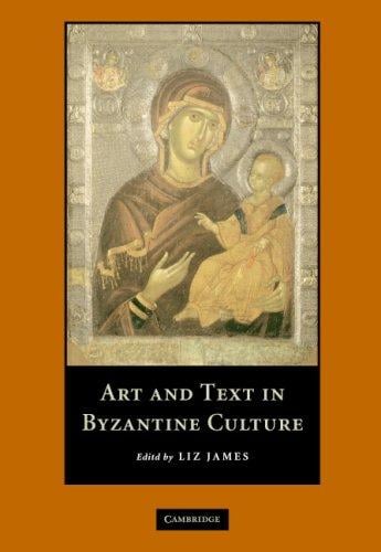 Art and Text in Byzantine Culture