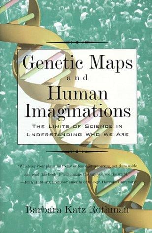 Genetic maps and human imaginations