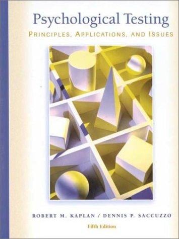 Psychological testing : principles, applications, and issues