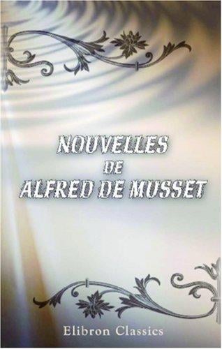 Nouvelles de Alfred de Musset