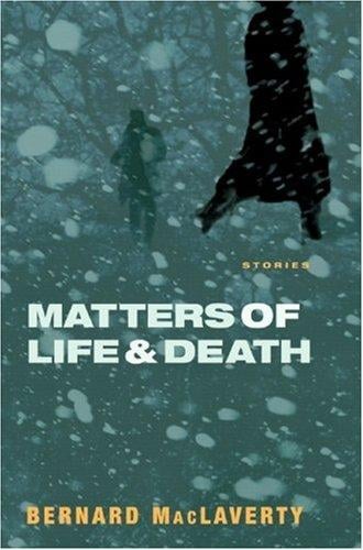 Matters of Life and Death