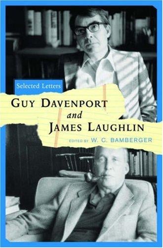 Guy Davenport and James Laughlin