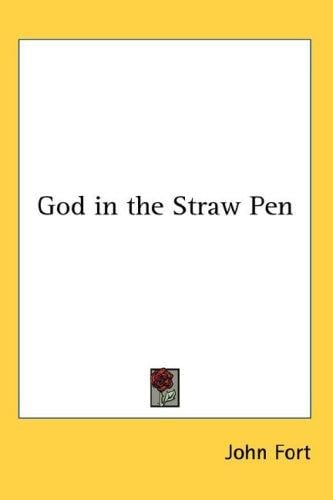 God in the Straw Pen