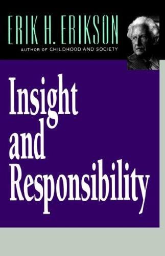 Insight and responsibility