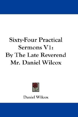 Sixty-Four Practical Sermons V1