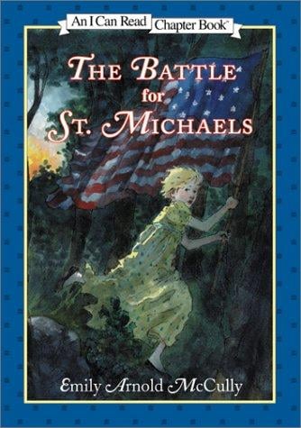 The battle for St. Michaels