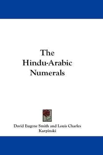 The Hindu-Arabic Numerals