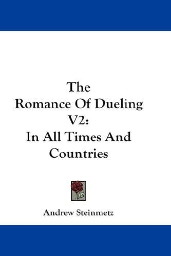 The Romance Of Dueling V2