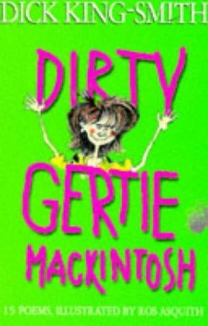 Dirty Gertie Mackintosh