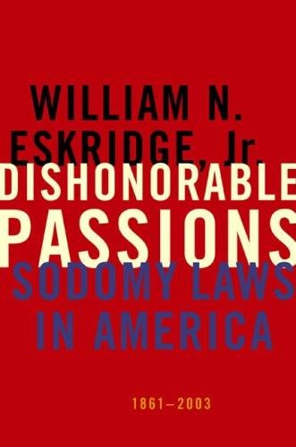 Dishonorable passions