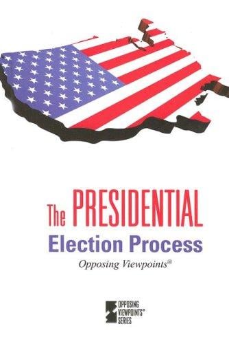 The Presidential Election Process