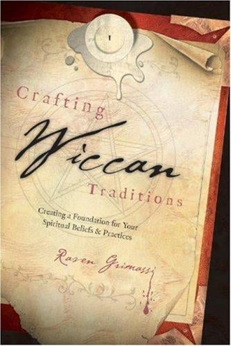 Crafting wiccan traditions
