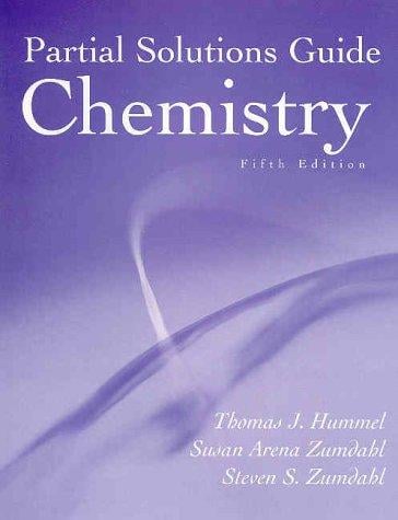 Chemistry, 5th edition (Partial Solutions Guide)