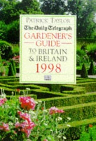 "Daily Telegraph" Gardener's Guide to Britain and Ireland (Daily Telegraph)
