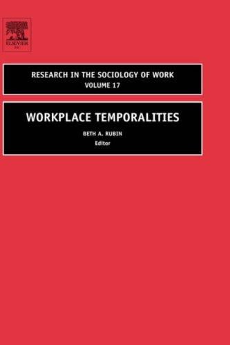 Workplace temporalities