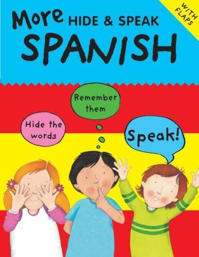 More Hide and Speak