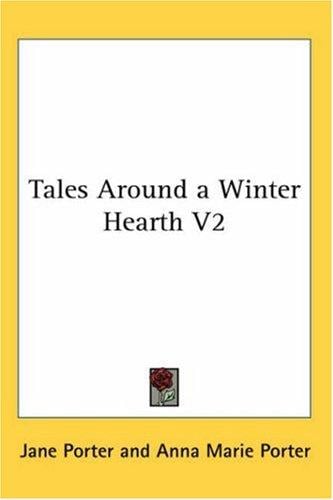 Tales Round a Winter Hearth [2/2]