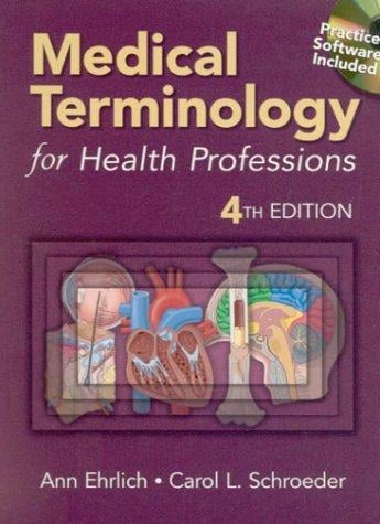 Medical Terminology for Health Professions (Book with CD-ROM + WebTutor, Your Online Learning Guide)