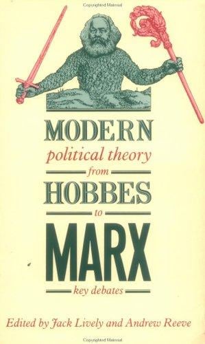 Modern political theory from Hobbes to Marx