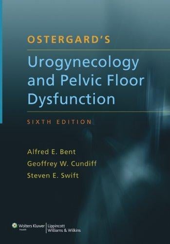 Ostergard's urogynecology and pelvic floor dysfunction