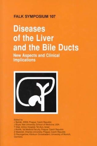 Diseases of the liver and the bile ducts