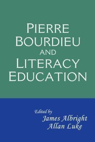 Pierre Bourdieu and literacy education
