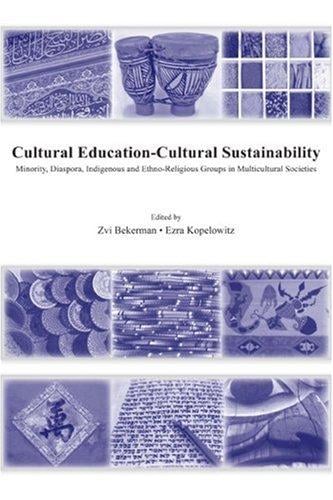 Cultural education-- cultural sustainability
