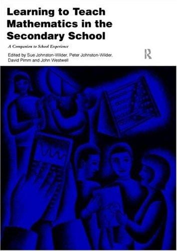 Learning to teach mathematics in the secondary school