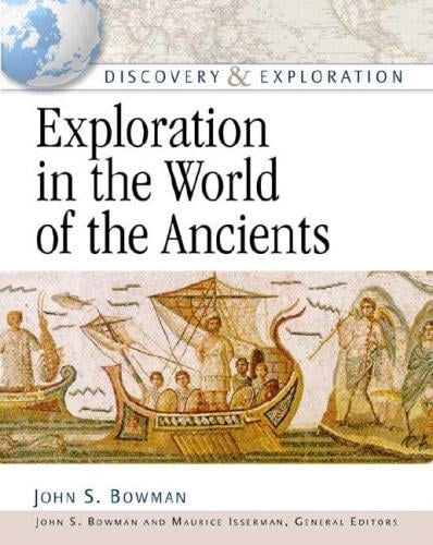 Exploration in the World of the Ancients (Discovery and Exploration)
