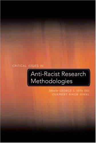 Critical issues in anti-racist research methodologies
