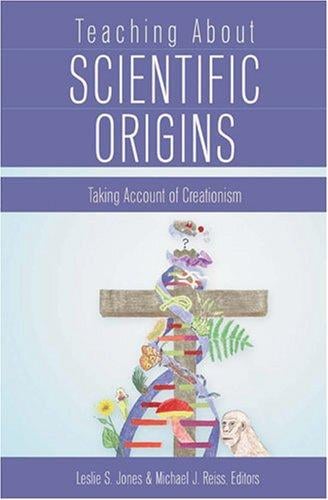 Teaching about scientific origins