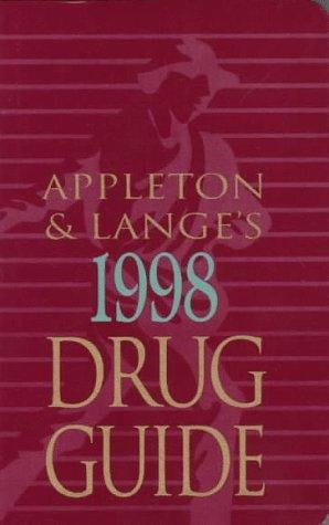 Appleton & Lange's 1998 drug guide