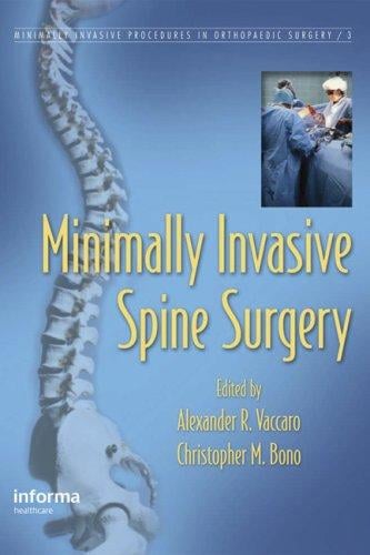 Minimally invasive spine surgery