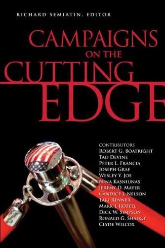 Campaigns on the cutting edge