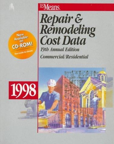 Means repair & remodeling cost data 1998 : commercial/residential